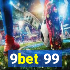 9bet 99